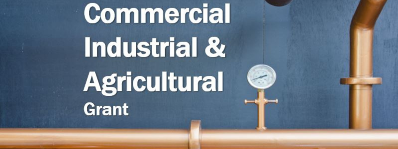 Commercial, Industrial, & Agricultural Grant Program